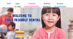 Desktop Screenshot of childfriendlydental.com